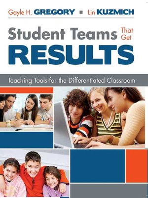 cover image of Student Teams That Get Results: Teaching Tools for the Differentiated Classroom